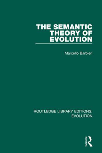 [预订]The Semantic Theory of Evolution 9780367258139