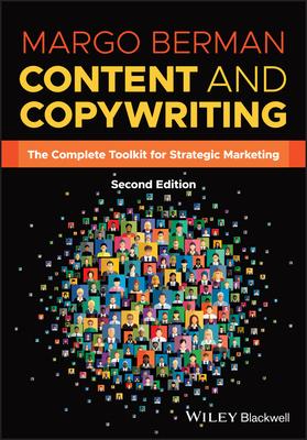 [预订]Content and Copywriting: The Complete Toolkit for Strategic Marketing 9781119866503