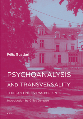 【预订】Psychoanalysis and Transversality