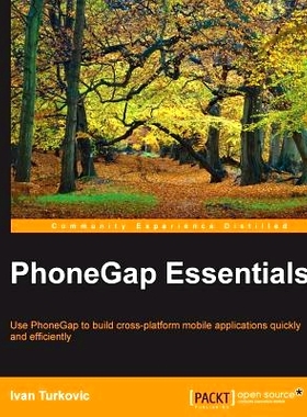 预订 PhoneGap Essentials PhoneGap的要领: 9781785284687
