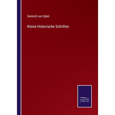 预订 Kleine Historische Schriften: 9783368593704