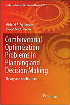【预售】Combinatorial Optimization Problems in Planning and Decision Making: Theory and Applications