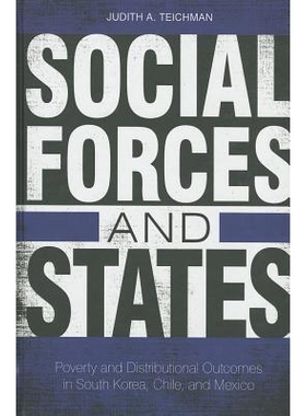 预订 Social Forces & States: Poverty & Distributional Outcomes in South Korea 社会力量与国家：韩国、智利、墨西哥贫穷与分