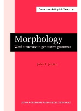 预订 Morphology. Word structure in generative grammar.: 9789027235671