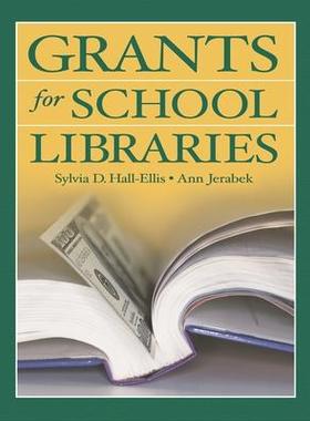 [预订]Grants for School Libraries 9781591580799