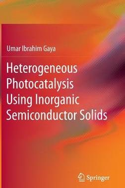 预订 Heterogeneous Photocatalysis Using Inorganic Semiconductor Solids