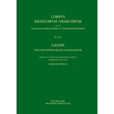 预订 Galeni vocum Hippocratis Glossarium / Galeno, Interpretazione delle parole difficili di Ippocrate: Testo, Traduzion