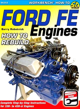 预订 Ford Fe Engines: How to Rebuild: 9781613252444