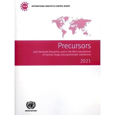 预订 Precursors and Chemicals Frequently Used in the Illicit Manufacture of Narcotic Drugs and Psychotropic Substances 2