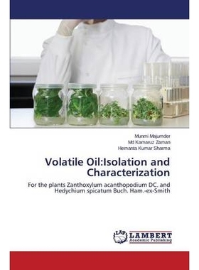 预订 Volatile Oil: Isolation and Characterization: 9783659499548