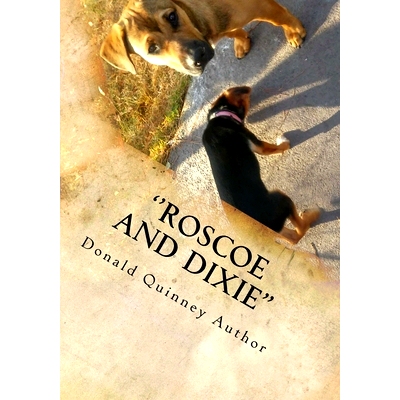 预订 ’’Roscoe and Dixie’’: The Lost, the Journey, and the Way Home.: 9781540646682