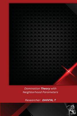[预订]Domination Theory with Neighborhood Parameters 9781805454779