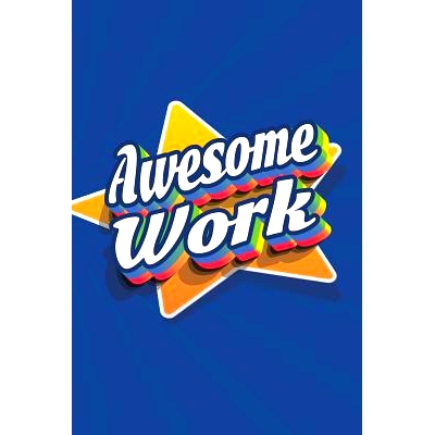 预订 Awesome Work: Employee Appreciation Gift for Your Employees, Coworkers, or Boss: 9781078323901