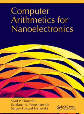 【预订】Computer Arithmetics for Nanoelectronics