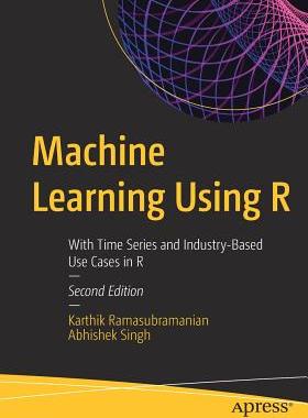 【预订】Machine Learning Using R