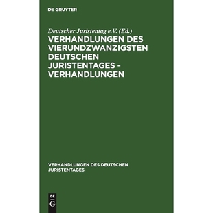 Verhandlungen Juristentages des Deutschen 9783112344095 Vierundzwanzigsten 预订