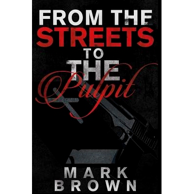 预订 From The Streets To The Pulpit: 9781512369861