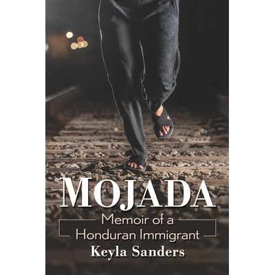 预订 Mojada: Memoir of a Honduran Immigrant 莫哈达: 9781476691992