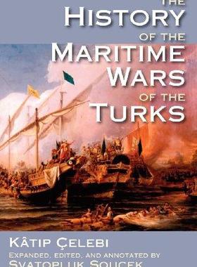 [预订]The History of the Maritime Wars of the Turks 9781558765474