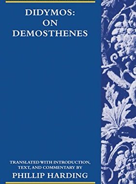 【预订】Didymos: On Demosthenes