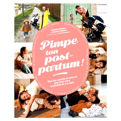 预订 Pimpe ton post-partum ! : tous les conseils et astuces pour bien vivre la période du 0-4 mois 让你的产后焕然一新！