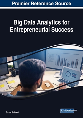 【预订】Big Data Analytics for Entrepreneurial Success 书籍/杂志/报纸 原版其它 原图主图