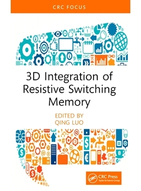 预订 3D Integration of Resistive Switching Memory 电阻式开关存储器的三维集成: 9781032489506