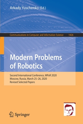 【预订】Modern Problems of Robotics 9783030884574