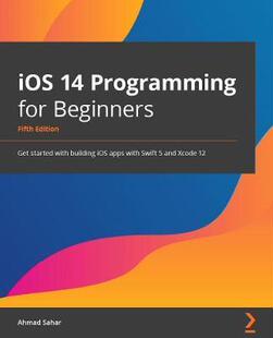 Beginners building with 预订 Get for Programming apps 9781800209749 and Swift iOS Xcode 5.3 started