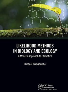[预订]Likelihood Methods in Biology and Ecology 9780367732103