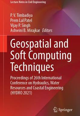 [预订]Geospatial and Soft Computing Techniques 9789819919000