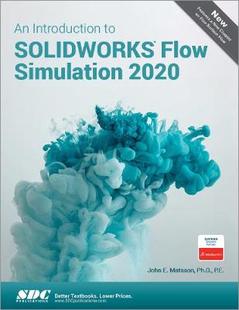 【预订】An Introduction to SOLIDWORKS Flow Simulation 2020