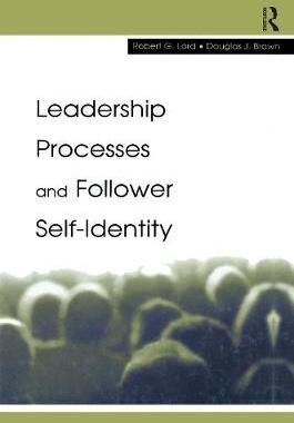 【预订】Leadership Processes and Follower Self-identity