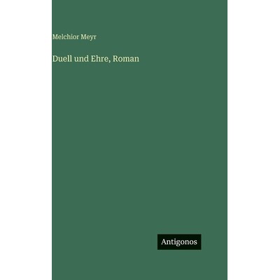 预订 Duell und Ehre, Roman: 9783386370424