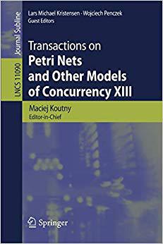 【预售】Transactions on Petri Nets and Other Models of Concurrency XIII