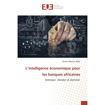 预订 L’intelligence économique pour les banques africaines: 9786208978334