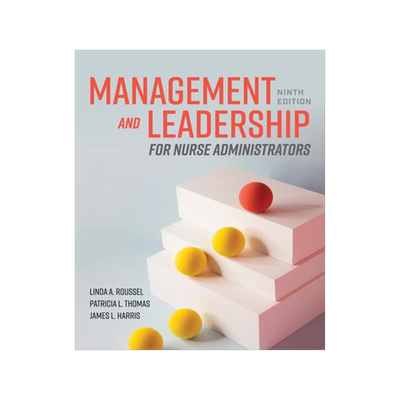 [预订]Management And Leadership For Nurse Administrators 9781284249286