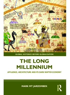 预订 The Long Millennium: Affluence, Architecture and Its Dark Matter Economy: 9781032244167