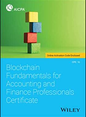 【预订】Blockchain Fundamentals For Accounting And Finance Professionals Certificate