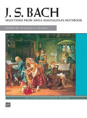 【预售】Bach -- Selections from Anna Magdalena’s Notebook