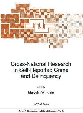 预订 Cross-National Research in Self-Reported Crime and Delinquency