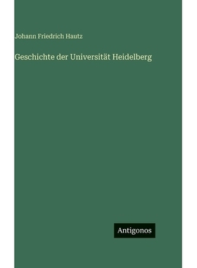 预订 Geschichte der Universität Heidelberg: 9783563628683