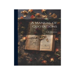 [预订]A Manual of Quotations 9781022077393