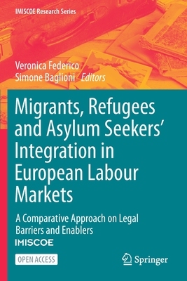 【预订】Migrants, Refugees and Asylum Seekers’ Integration in European Lab 9783030672867