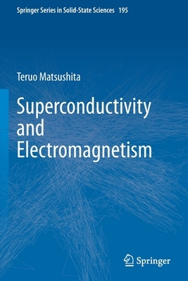 【预订】Superconductivity and Electromagnetism 9783030675707