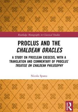 [预订]Proclus and the Chaldean Oracles 9780367533366