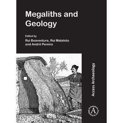 预订 Megaliths and Geology: Megálitos e Geologia: MEGA-TALKS 2: 19-20 November 2015 (Redondo, Portugal) 巨石和地质学：