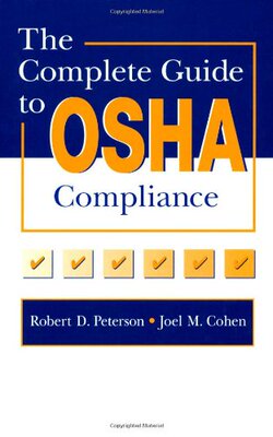 【预订】The Complete Guide to OSHA Compliance
