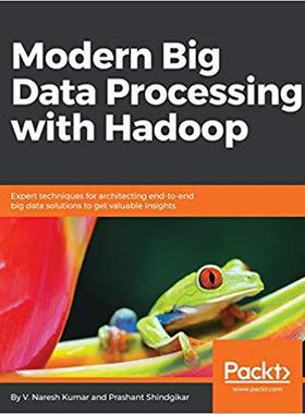 【预售】Modern Big Data Processing with Hado...