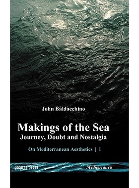 预订 Makings of the Sea: Journey, Doubt and Nostalgia: 9781593336950